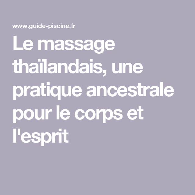 Massage thaïlandais techniques